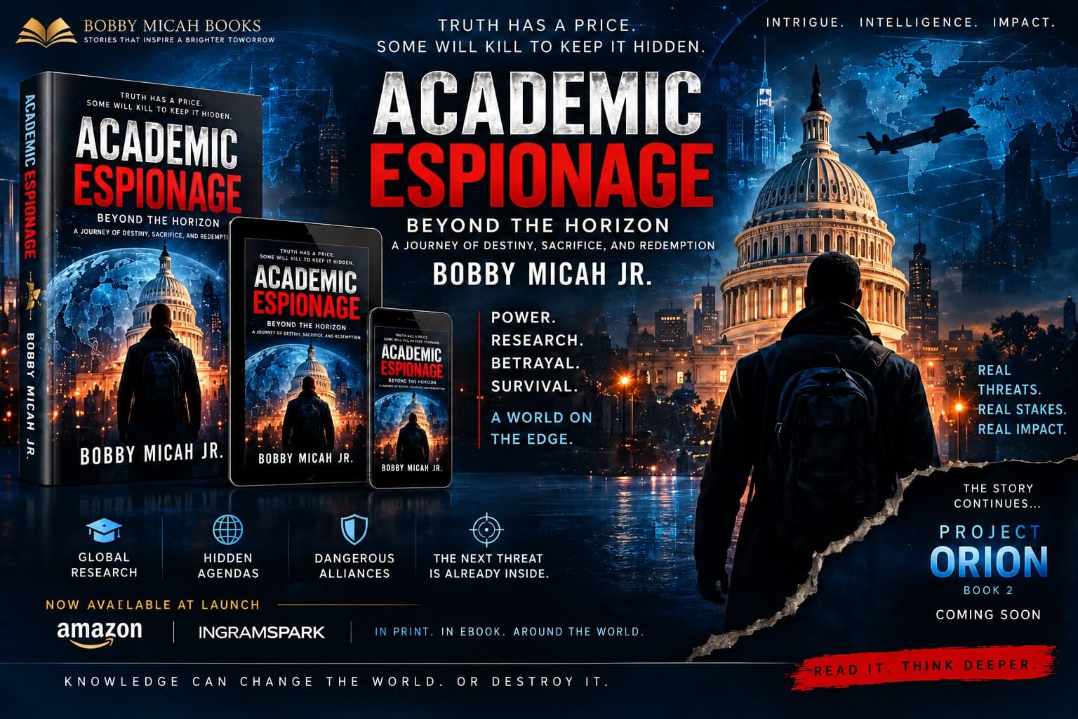 Official Academic Espionage promotional artwork showing the book in hardcover, tablet and phone editions beside a figure facing the Capitol at night.
